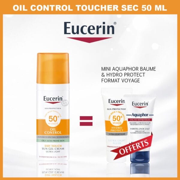 EUCERIN SUN PROTECTION OIL CONTROL GEL-CRÈME SPF50+ 50 ML = AQUAPHOR 4ML + HYDRO PROTECT 5ML OFFERTS